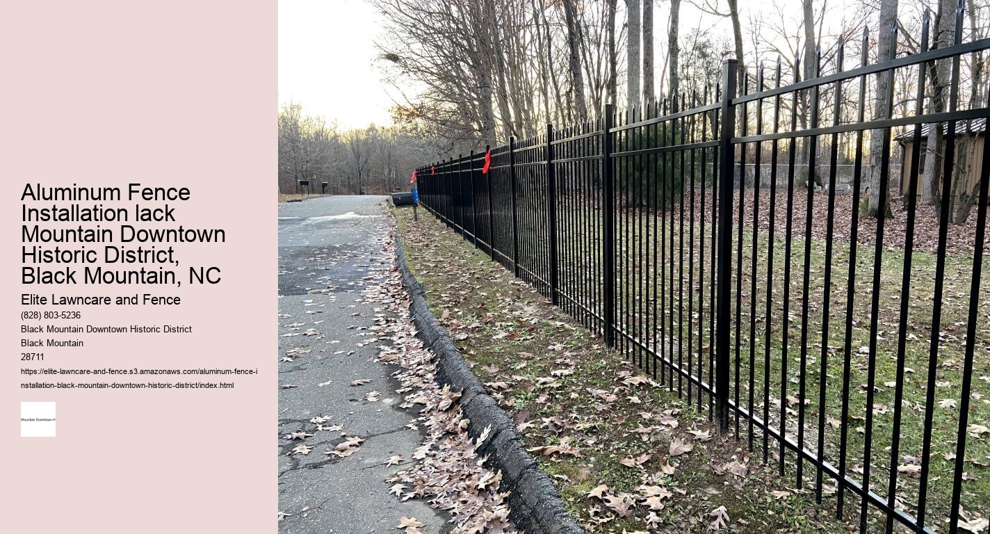 Aluminum Fence Installation lack Mountain Downtown Historic District, Black Mountain, NC